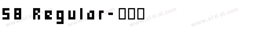 58 Regular字体转换